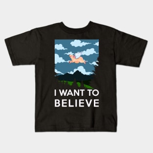 Rather learn pigs fly - But I want to believe Kids T-Shirt